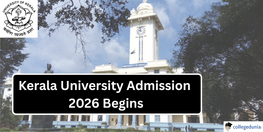 Kerala University Admission 2026 Begins Apply by April 30